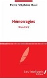 Stéphane Doui Pierre - Hemorragies