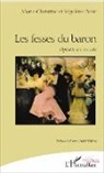 Marie-Christin Point, Marie-Christine Point, Ségolène Point - Les fesses du baron