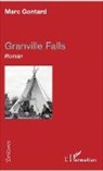 Marc Gontard - Granville Falls