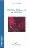 Edmond Nogacki - Plasticité de la poésie de René Char
