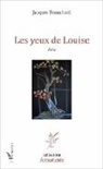 Jacques Beauchard - Les yeux de Louise