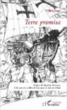 Villebramar - Terre promise