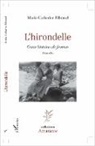Marie Catherine Ribeaud - L'hirondelle