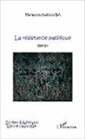 Mamadou Kalidou Ba - La résistance pacifique