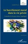 Laurent Hincker - Le harcèlement moral dans la vie privée