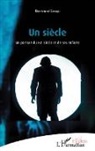 Bertrand Sinapi - Un siècle