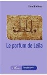 Khireddine Mourad - Le parfum de Leïla