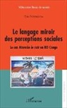 Ibio Nzunguba - Le langage miroir des perceptions sociales