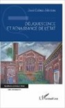 José Cohen-Aknine - Déliquescence et renaissance de l'État