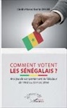 Cheikh Ahmed Bamba Diagne - Comment votent les Sénégalais ?