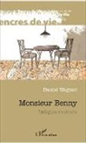Daniel Wagner - Monsieur Benny