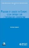 Maximos Aligisakis - POUVOIR ET SOCIETE EN EUROPE ESSAI CRITIQUE