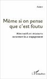 Adret - Même si on pense que c'est foutu