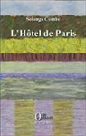 Solange Combe - L'Hôtel de Paris