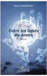 Reine Annaëlle Eba - Entre les lignes du destin