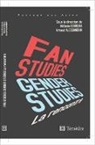 Arnaud Alessandrin, Mélani Bourdaa, Mélanie Bourdaa - Fan & Gender Studies : la rencontre