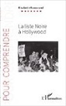 Elisabeth Chamorand - La liste noire à Hollywood