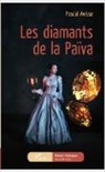 Pascal Avisse - Les diamants de la Païva