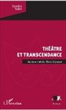 Sandra Suire - Théâtre et transcendance