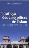 Tafsir al Ousseynou Samb - Pratique des cinq piliers de l'islam