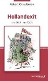 Robert Chaudenson - Hollandexit