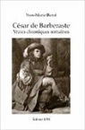 Yves-Marie Bercé - César de Barberaste