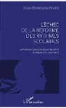 Jean-Christophe Poulet - L'échec de la réforme des rythmes scolaires
