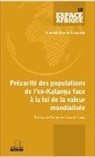 Vincent Kimba Kapanda - Précarité des populations de l'ex-Katanga face à la loi de la valeur mondialisée