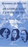 Dominiqu Bréchemier, Dominique Bréchemier, Nicole Laval-Turpin - De George Sand à Louise Michel