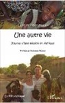 Clair MILLET, Claire Millet, Pierre Millet - Une autre vie