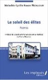 Malachie Cyrille Roson Ngouloubi - Le soleil des élites
