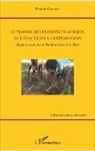 Pinidié Gnanou - Le travail des enfants en Afrique, de l'éducation à l'exploitation