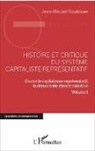 Jean-Michel Toulouse - Histoire et critique du système capitaliste-représentatif