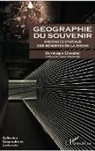 Dominique Chevalier - Géographie du souvenir