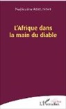 Nadjloudine Abdelfatah - L'Afrique dans la main du diable
