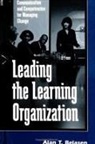 Alan T Belasen, Alan T. Belasen - Leading the Learning Organization