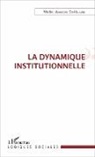 Walter Amedzro St-Hilaire - La dynamique institutionnelle