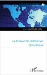 Jesus Huerta de Soto - La théorie de l'efficience dynamique