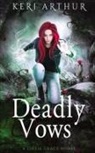 Keri Arthur - Deadly Vows