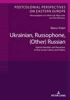 Marco Puleri, Dirk Uffelmann - Ukrainian, Russophone, (Other) Russian