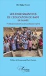 Baba Diané - Les enseignant(e)s de l'éducation de base en Guinée