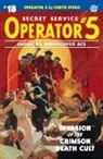 Frederick C. Davis, John Fleming Gould, John Newton Howitt - Operator 5 #18: Invasion of the Crimson Death Cult