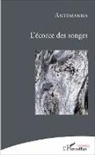 Antemanha, . . Antemanha - L'écorce des songes