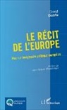 David Duarte - Le récit de l'Europe