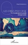Paul Dobrescu - Les crises post-crise