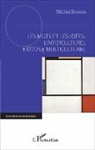 Michel Bourse - Les mots et les idées : l'interculturel et/ou le multiculturel