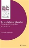 Augustin Mutuale - De la relation en éducation