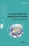 Sabine Brels - Le droit du bien-être animal dans le monde