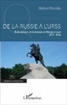 Hubert Morelle - De la Russie à l'URSS