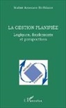 Walter Amedzro St-Hilaire - La gestion planifiée